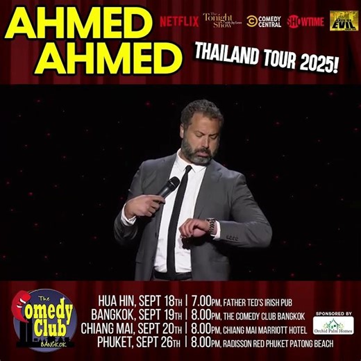 Thailand Tour September 2025 - Stand-Up Comedy - AHMED AHMED (Netflix, Comedy Central, Showtime)!