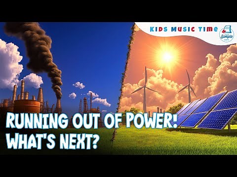 Non-Renewable vs Renewable Energy: Music Video for Kids!