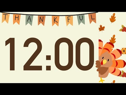 12 Minute Happy Thanksgiving Turkey Timer (Turkey Calls at End, No Music)