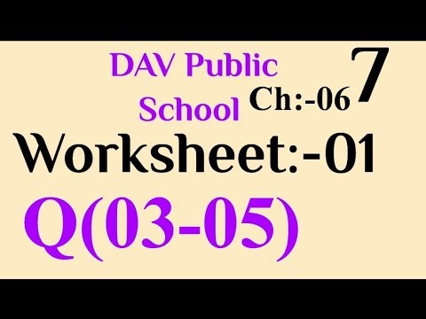 Class 7 Maths Ch 6 Complete Chapter | DAV Book Solutions | Step-by-Step Guide