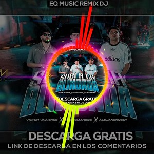 699K views · 12K reactions | Victor Valverde Ft Varios Subi A la Blindada Intro | EQ Music Remix DJ | Facebook