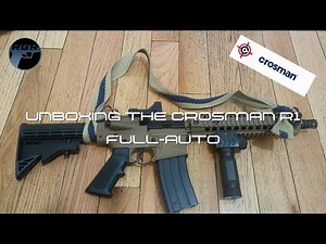 Unboxing The Crosman R1 Full-Auto .177 Caliber Air Rifle