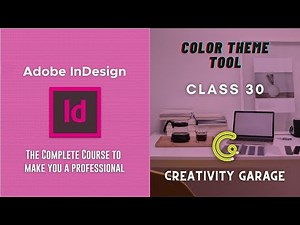 Adobe InDesign Course - Class 30 (Color Theme Tool)