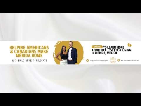 Merida Real Estate Q&A for International Buyers - April 6th 2026