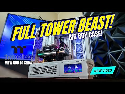 Thermaltake View 600 TG Snow Full Tower PC Case Review