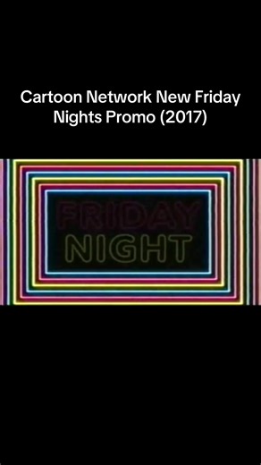 Cartoon Network New Friday Nights Promo (2017)