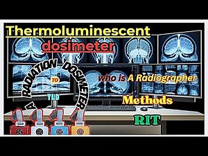 Thermoluminescent dosimeter (TLD) || Radiation Dosimeter || In tamil || Made Easy || Radiology ||
