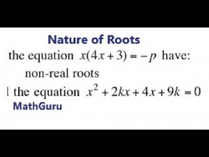 Nature of Roots | Quadratic Equations | Grades 11-12 | Example 3