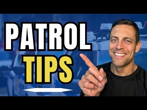 10 Essential Tips Every Patrol Officer Must Know - For 2024 And Beyond