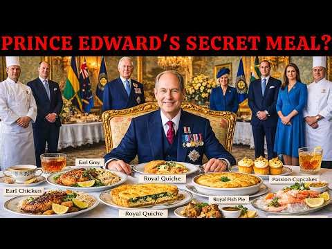 What Prince Edward Is Served at Commonwealth Day Reception s | Secrets From the Royal Kitchen