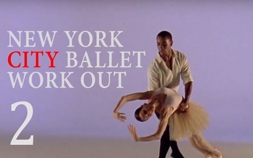 New York City Ballet Workout _ Volume 2