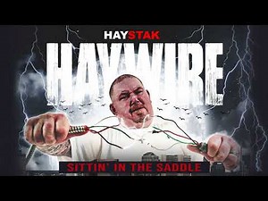 Haystak - Sittin' In The Saddle (Official Audio)