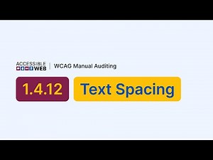 Testing 1.4.12 Text Spacing | Manual WCAG Auditing Tutorial