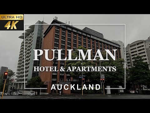 [4k] Pullman Auckland hotel & Apartments Tour | Pullman Auckland | Best Auckland Hotels