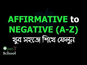 All Affirmative to Negative easily | Transformation of Sentence | English Grammar in Bangla.