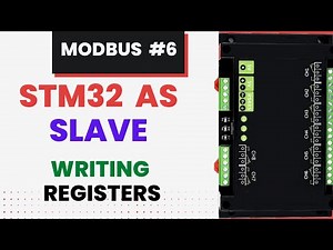 Modbus #6. STM32 as SLAVE || Writing single and Multiple Registers