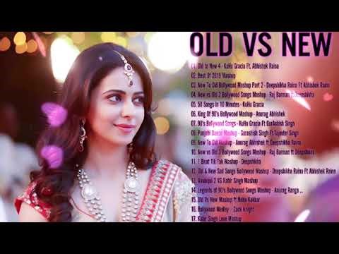 Old Vs New Bollywood Mashup Songs 2020 - Collection Of Best Bollywood Mashup Songs - Indian Mashup