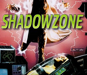 Shadowzone Summary, Trailer, Cast, Where to Watch and More