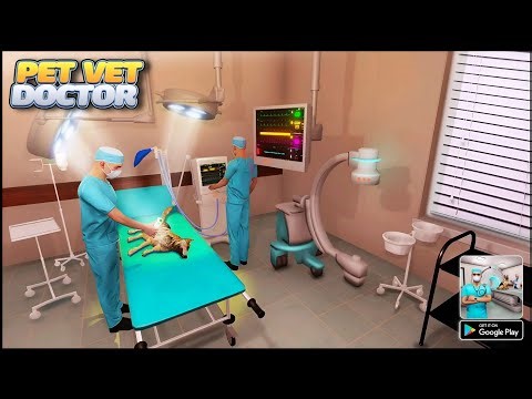 Pet Vet Doctor Animal Hospital - Android Gameplay (Part 1)