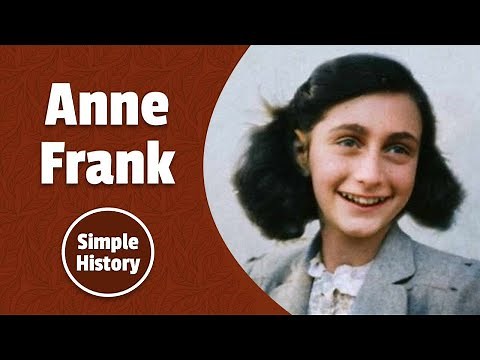 The Story of Anne Frank | Simple History