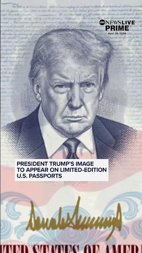 President Trump's image to appear on limited-edition U.S. passports