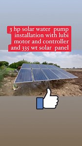 4.9K views · 160 reactions | 3 hp solar water pump installation with lubi motor and controller and 335 wt solar panel | Bhatiwal Drip And Solar House | Facebook