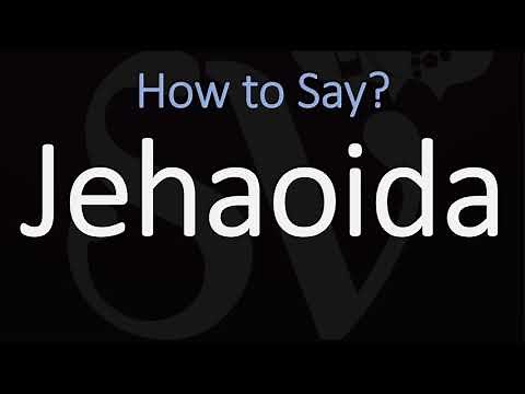 How to Pronounce Jehaoida? (CORRECTLY)