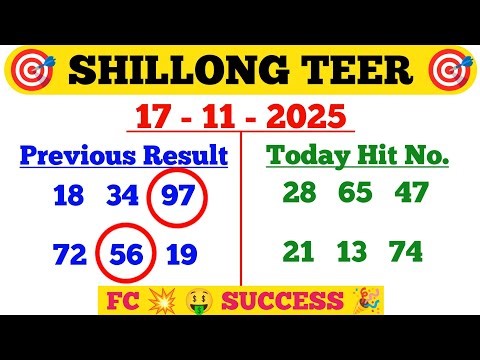 17/11/2025 Shillong Teer Common Number Today || Shillong Teer Hit Number Today