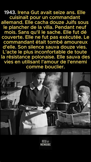 Elle cacha douze Juifs sous le plancher de la maison du commandant nazi pour qui elle cuisinait