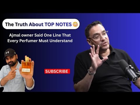 Ajmal’s Owner Revealed a Secret That Every Perfume Brand Must Understand | Fixatives & Top Notes