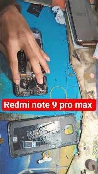 Redmi note 9 pro max #repair #repairing