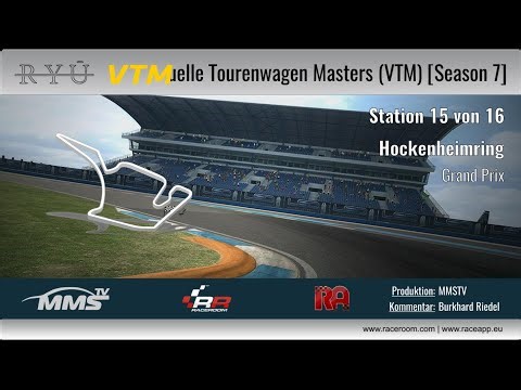 RYU Racing VTM Season 7 - Rennen 15 - Hockenheimring