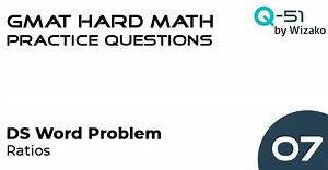 Q7 GMAT Hard Math Question | Word Problem in Rates | Ratio, Percents Fractions DS Sample Question
