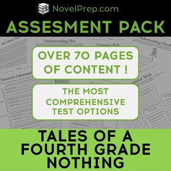 Tales of a Fourth Grade Nothing by Judy Blume Assessment Pack (Differentiated)