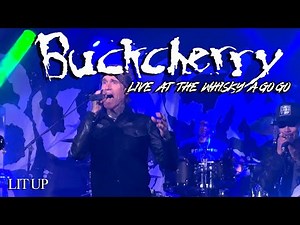 Buckcherry - Lit Up (Live at The Whiskey) 9/22/25