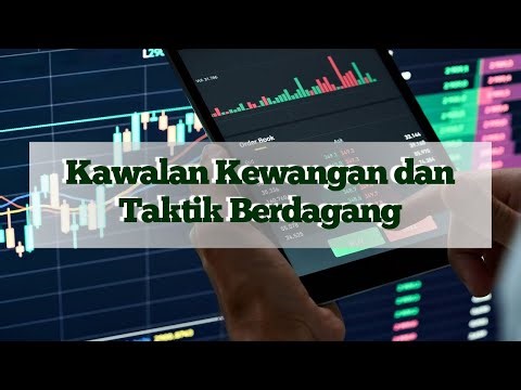Kawalan Kewangan dan Taktik Berdagang