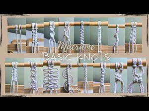 16 Easy Macrame basic knots || Macrame for beginners || Macrame tutorials