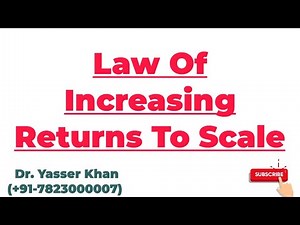 Law Of Increasing Returns To Scale | Returns To Scale | Increasing Returns | Economics | UPSC
