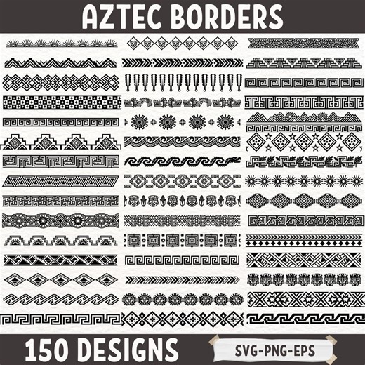 Aztec Borders SVG Bundle 150 Designs Tribal Border Clipart Geometric Ethnic Patterns for Cricut Laser Cut PNG EPS Seamless Frames - Etsy