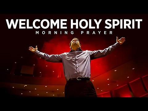 Come Holy Spirit | A Blessed Morning Prayer To Start The Day With God