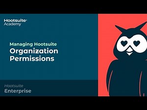 How to Manage Organization Permissions in Hootsuite