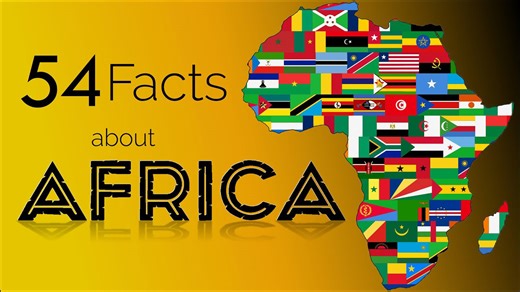 54 Nations, One Continent: Amazing Facts About Africa