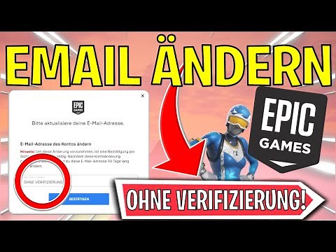 [2024] Epic Games: E-MAIL ändern OHNE VERIFIZIERUNG! | Fortnite Account | Tutorial | Deutsch