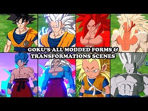 Goku's All Modded Forms & Transformations Scenes | Dragon Ball Sparking! Zero Mods Compilation