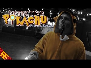 Detective Pikachu the Musical [by Random Encounters]