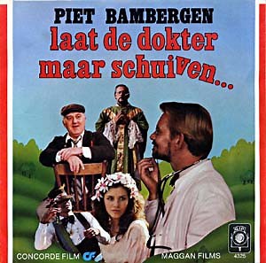 Piet Bambergen - Laat De Dokter Maar Schuiven...