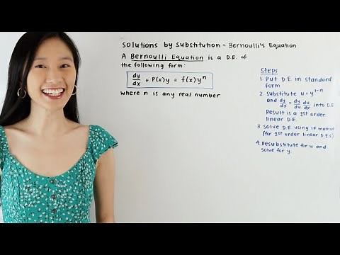 Solutions by Substitution - Bernoulli's Equation | Math With Janine