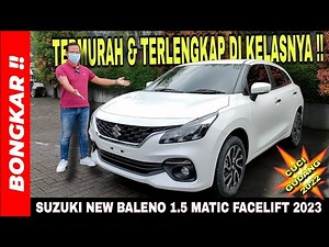 Unboxing the Suzuki New Baleno 1.5 Automatic Facelift 2022-2023 || Latest Exterior & Interior Review