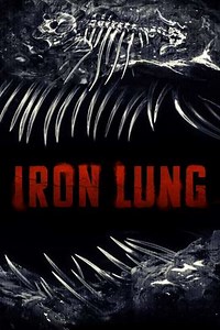 Iron Lung (2026) - Movie