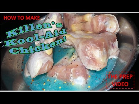 Killen's Kool-Aid Chicken Recipe